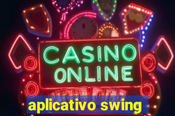 aplicativo swing